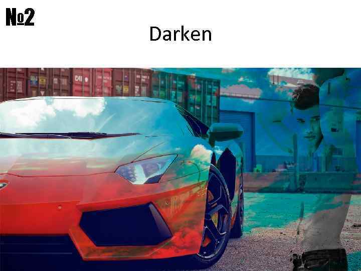 № 2 Darken 