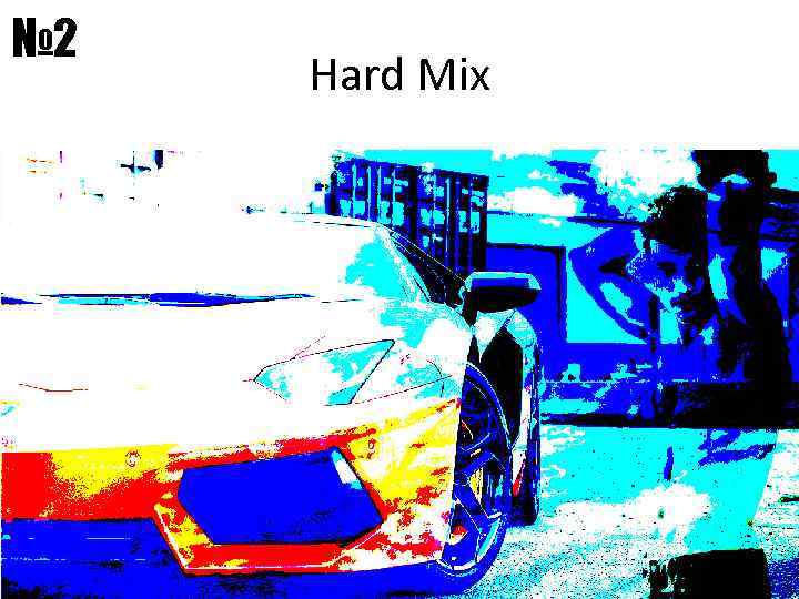 № 2 Hard Mix 