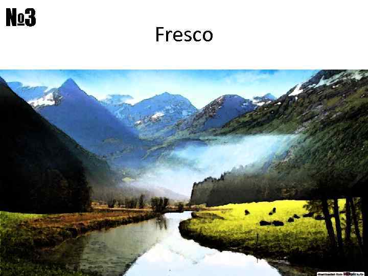 № 3 Fresco 