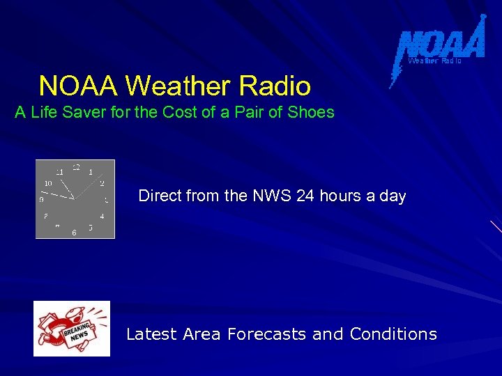 NOAA Weather Radio A Life Saver for the Cost of a Pair of Shoes