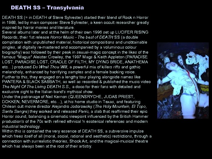DEATH SS – Transylvania DEATH SS (= in DEATH of Steve Sylvester) started their