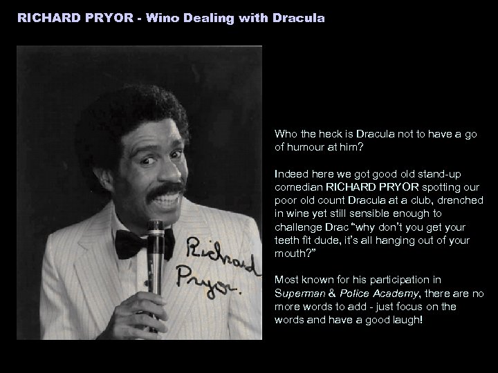 RICHARD PRYOR - Wino Dealing with Dracula Who the heck is Dracula not to