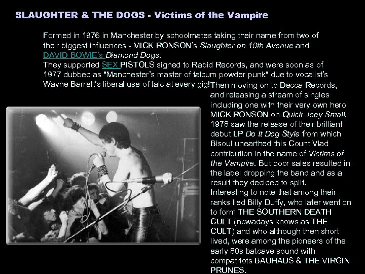 SLAUGHTER & THE DOGS - Victims of the Vampire Formed in 1976 in Manchester