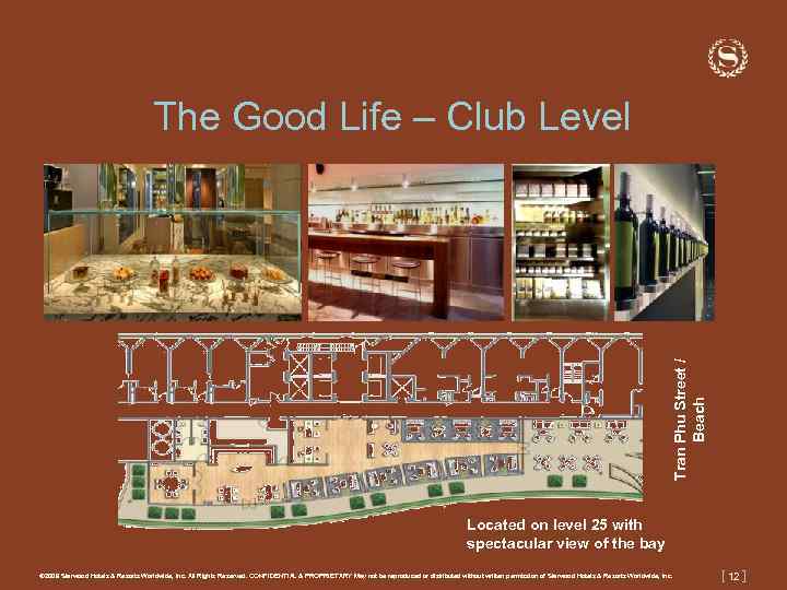 Tran Phu Street / Beach The Good Life – Club Level Located on level