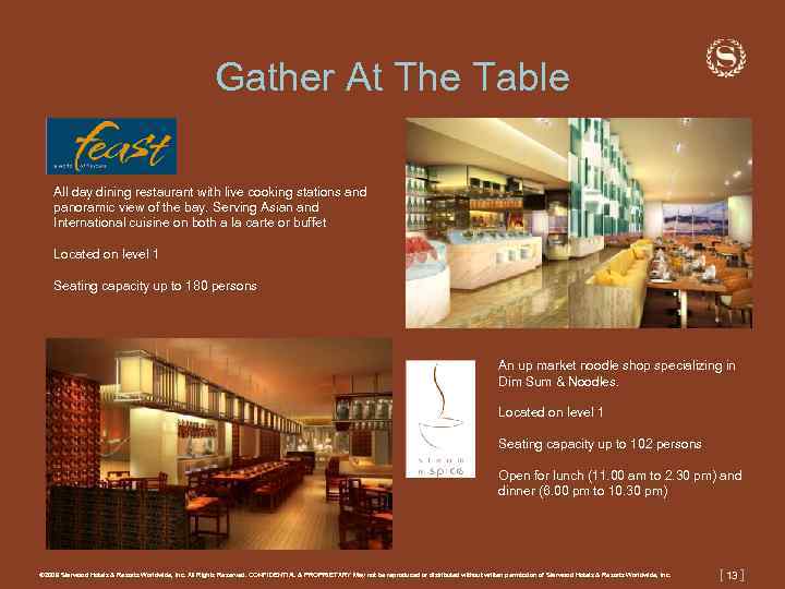 Gather At The Table All day dining restaurant with live cooking stations and panoramic