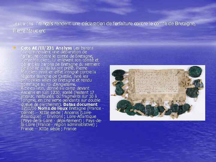 Les barons français rendent une déclaration de forfaiture contre le comte de Bretagne, Pierre