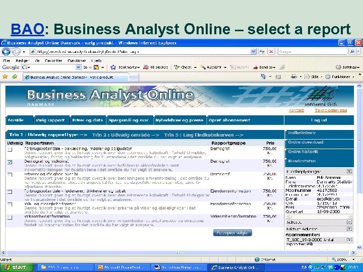 BAO: Business Analyst Online – select a report 27 Market perspective - user needs