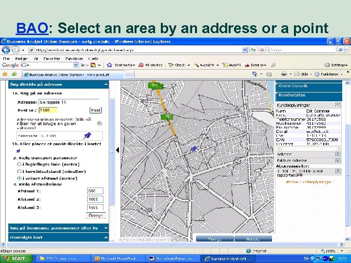 BAO: Select an area by an address or a point 28 Market perspective -