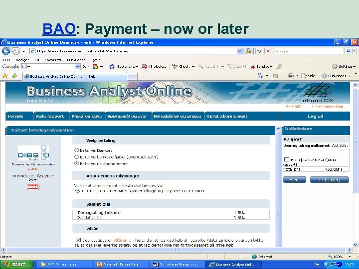 BAO: Payment – now or later 30 Market perspective - user needs 