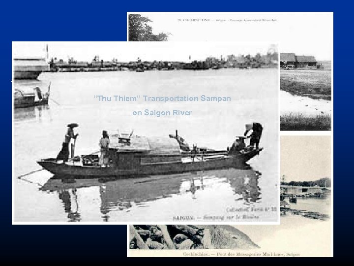 Khanh Hoi, in 1967 -1968 there was a lot of swamp and canals only