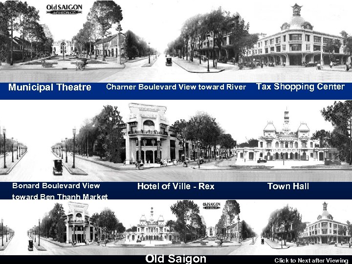 Municipal Theatre Charner Boulevard View toward River Bonard Boulevard View toward Ben Thanh Market