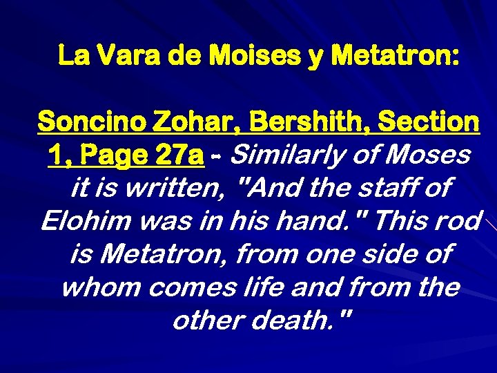 La Vara de Moises y Metatron: Soncino Zohar, Bershith, Section 1, Page 27 a