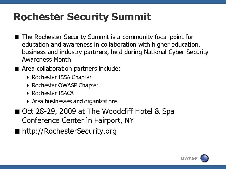 Rochester Security Summit < The Rochester Security Summit is a community focal point for