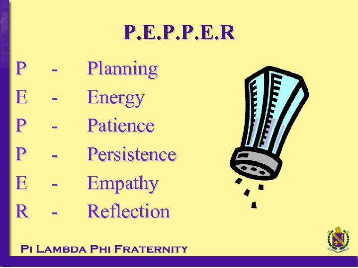 P. E. P. P. E. R P E P P E R - Planning