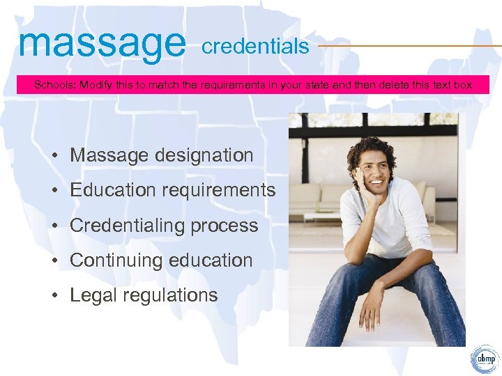 massage credentials Schools: Modify this to match the requirements in your state and then