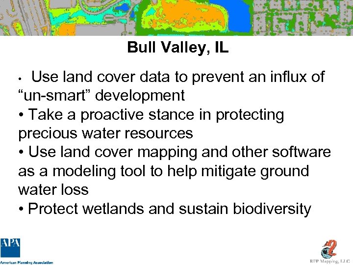 Bull Valley, IL Use land cover data to prevent an influx of “un-smart” development