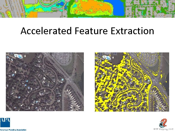 Accelerated Feature Extraction 