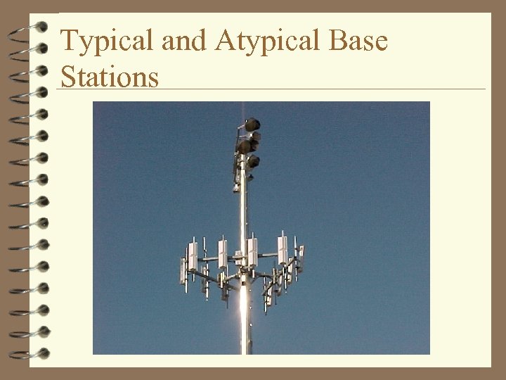 Typical and Atypical Base Stations 