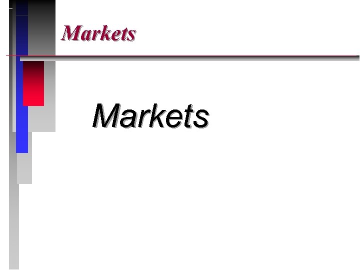  Markets 