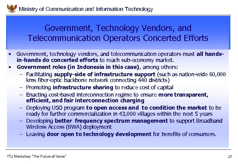 Ministry of Communication and Information Technology Government, Technology Vendors, and Telecommunication Operators Concerted Efforts