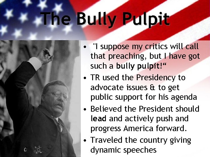 The Bully Pulpit • 