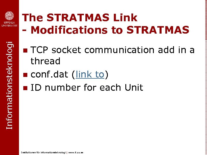 Informationsteknologi The STRATMAS Link - Modifications to STRATMAS TCP socket communication add in a