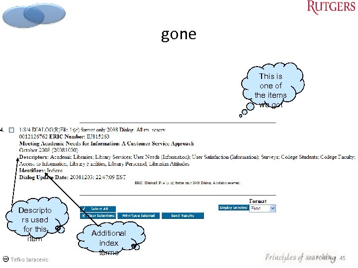 gone This is one of the items we got Descripto rs used for this