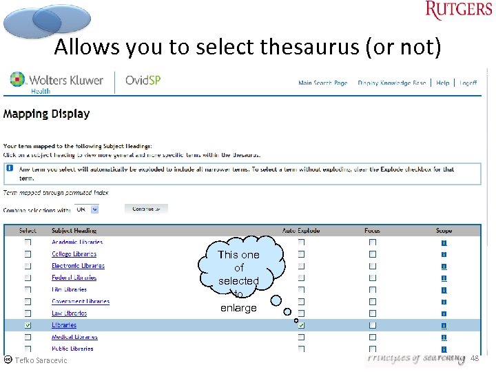 Allows you to select thesaurus (or not) This one of selected to enlarge Tefko