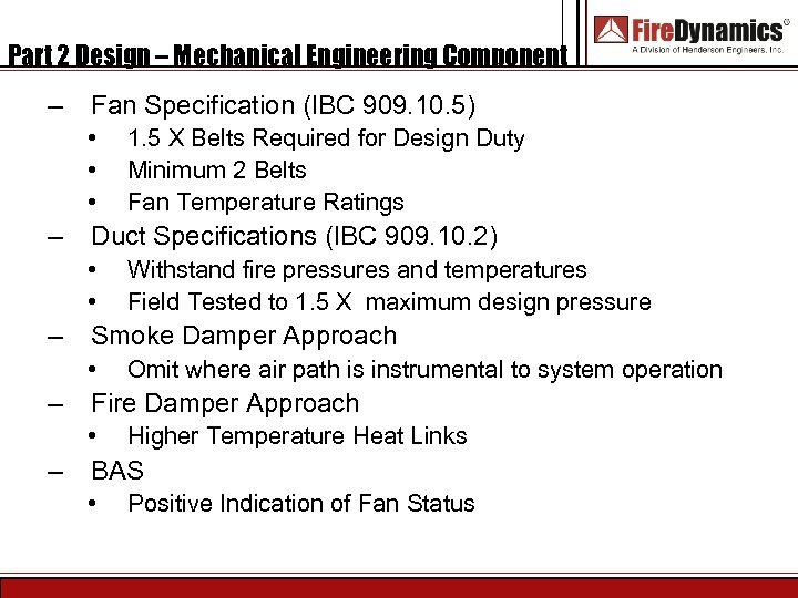 Part 2 Design – Mechanical Engineering Component – Fan Specification (IBC 909. 10. 5)