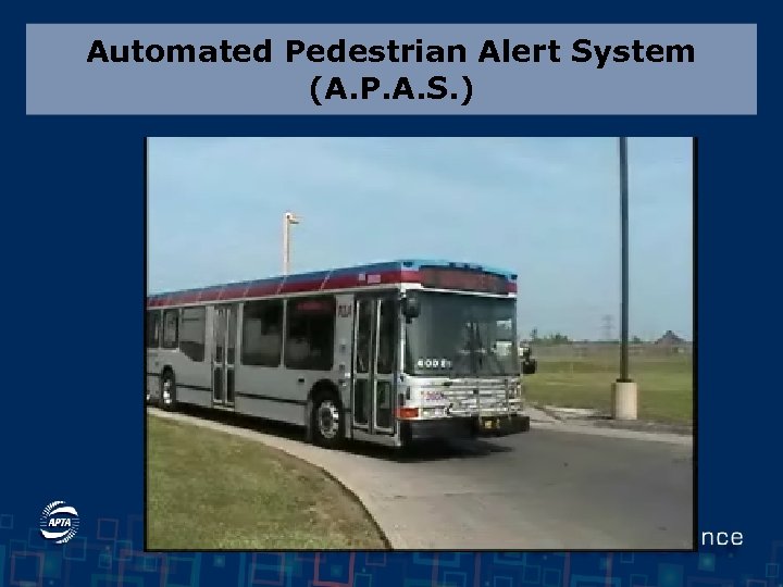 Automated Pedestrian Alert System (A. P. A. S. ) 