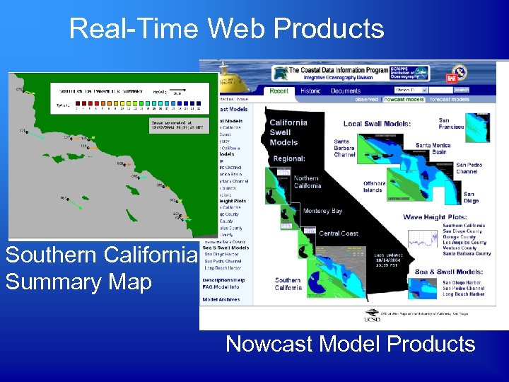 Real-Time Web Products Southern California Summary Map Nowcast Model Products 