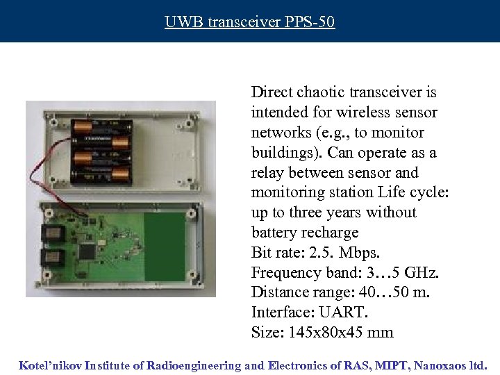 UWB transceiver PPS-50 Direct chaotic transceiver is intended for wireless sensor networks (e. g.