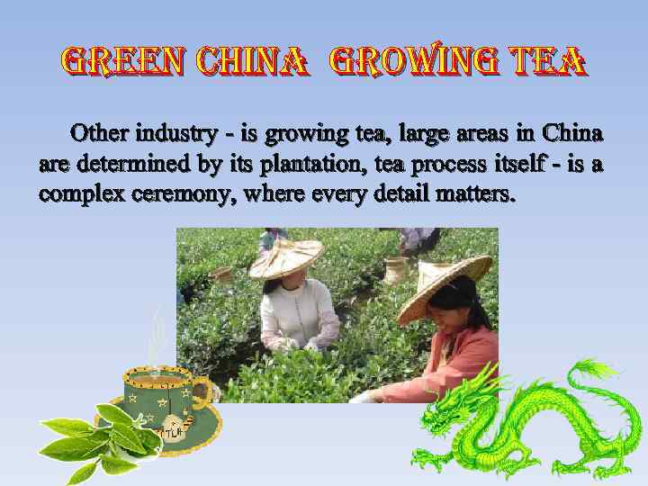 green china growing tea Other industry - is growing tea, large areas in China