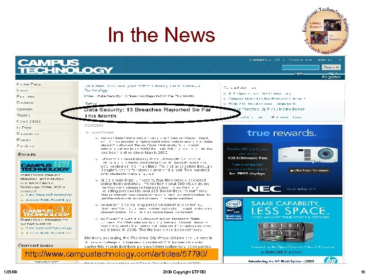 In the News http: //www. campustechnology. com/articles/57790/ 1/29/08 2008 Copyright ETPRO 16 