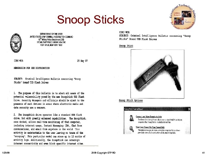 Snoop Sticks 1/29/08 2008 Copyright ETPRO 41 