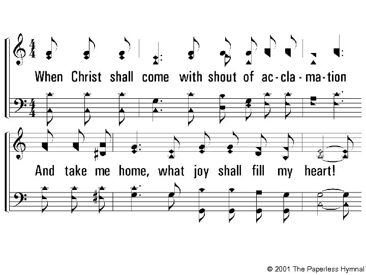 © 2001 The Paperless Hymnal™ 