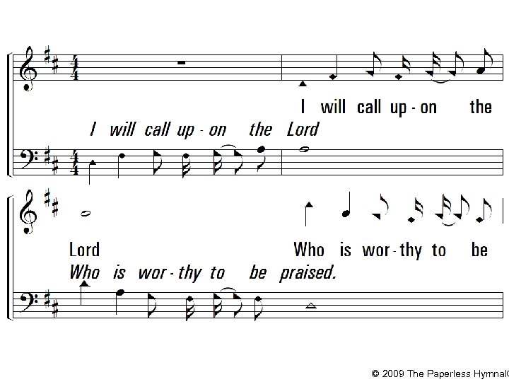 © 2009 The Paperless Hymnal® 