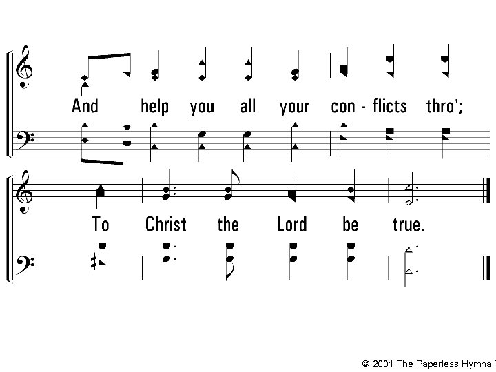 © 2001 The Paperless Hymnal™ 