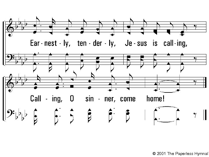 © 2001 The Paperless Hymnal™ 