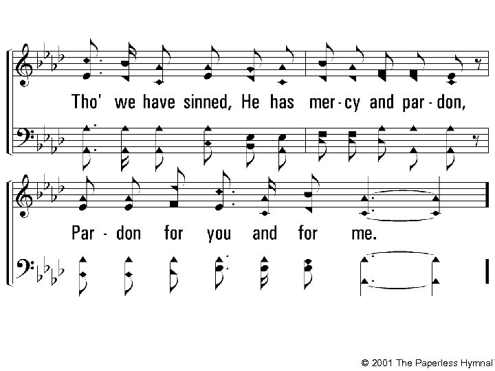 © 2001 The Paperless Hymnal™ 