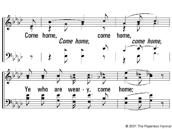 © 2001 The Paperless Hymnal™ 