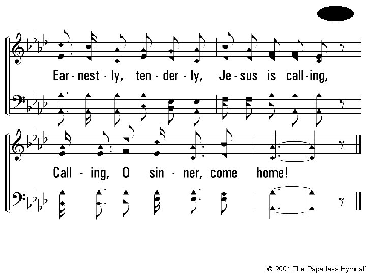 © 2001 The Paperless Hymnal™ 