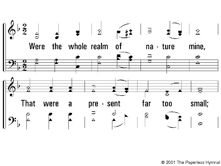 © 2001 The Paperless Hymnal™ 