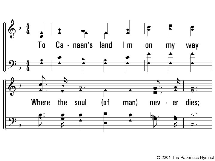 © 2001 The Paperless Hymnal™ 