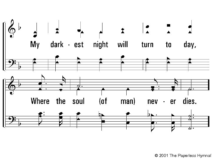 © 2001 The Paperless Hymnal™ 