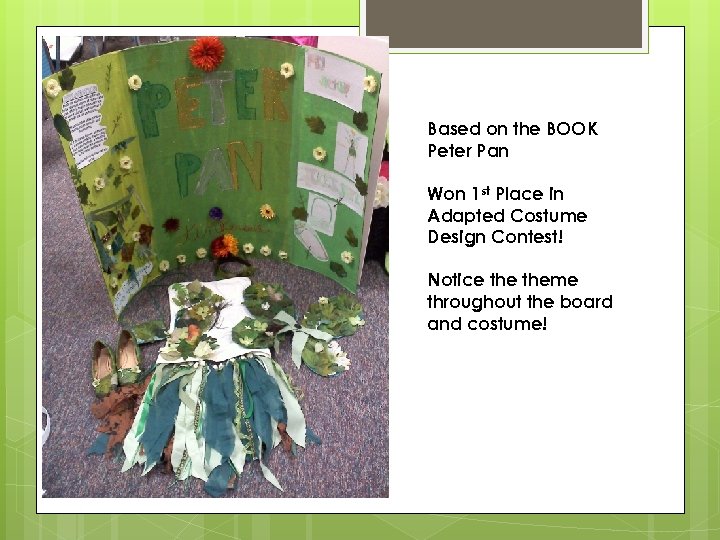 Based on the BOOK Peter Pan Won 1 st Place in Adapted Costume Design