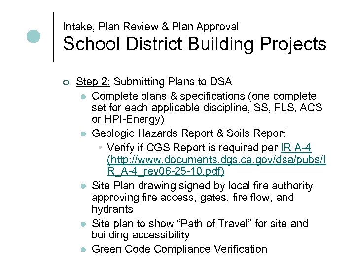 Intake, Plan Review & Plan Approval School District Building Projects ¢ Step 2: Submitting