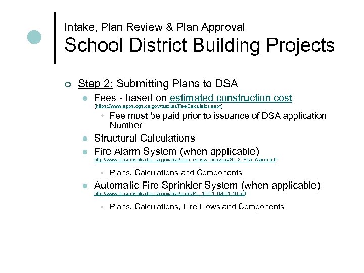 Intake, Plan Review & Plan Approval School District Building Projects ¢ Step 2: Submitting
