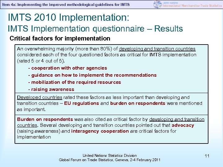 Item 4 a: Implementing the improved methodological guidelines for IMTS 2010 Implementation: IMTS Implementation