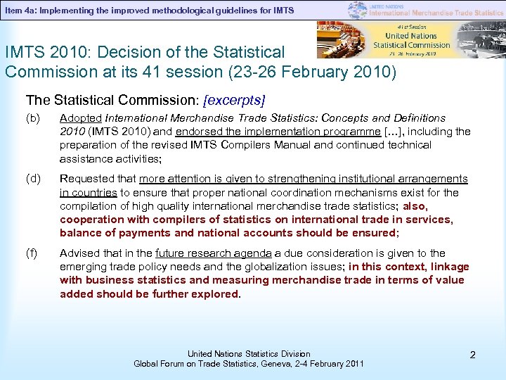 Item 4 a: Implementing the improved methodological guidelines for IMTS 2010: Decision of the